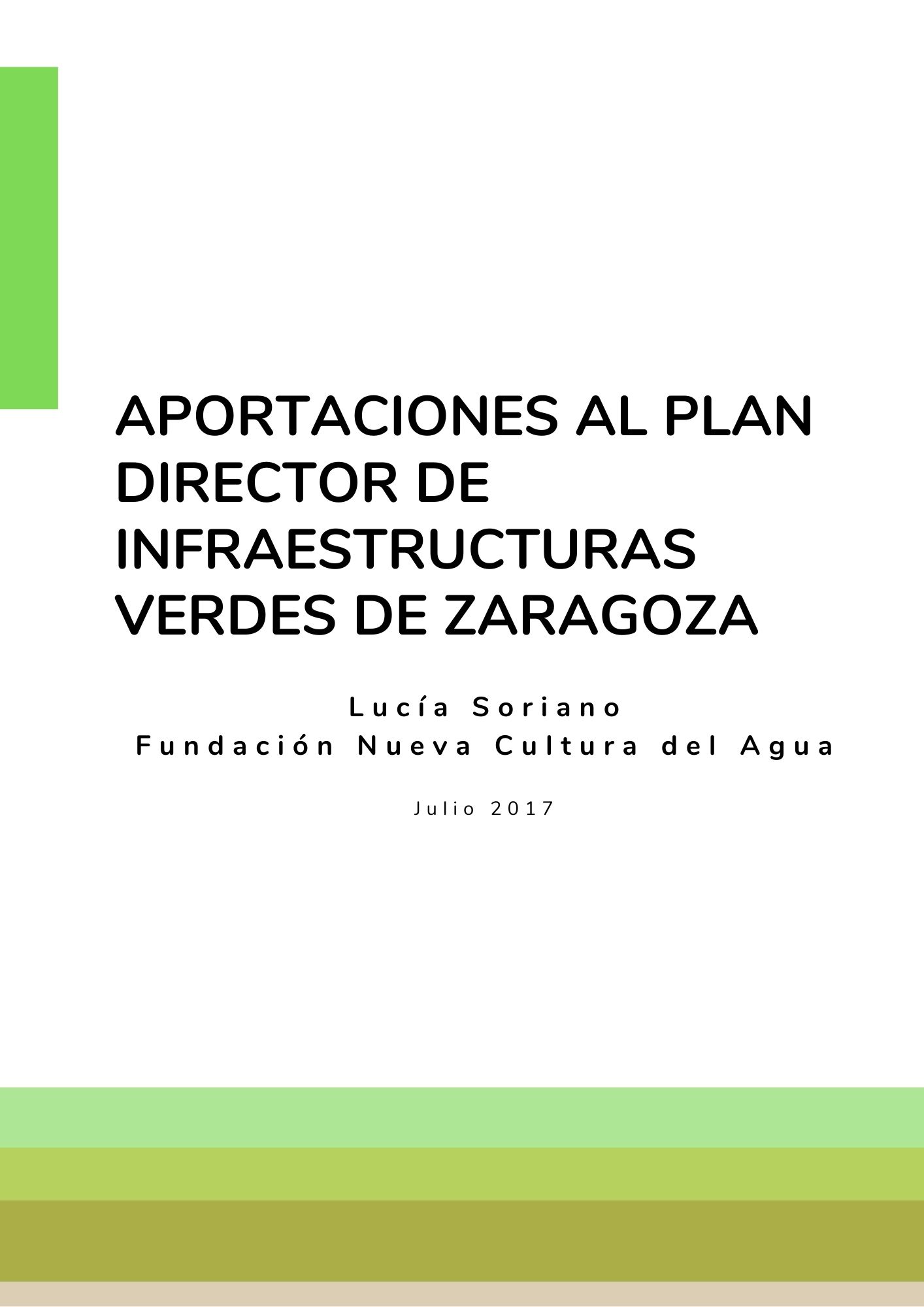 Aportaciones al Plan director de infraestructuras verdes de Zaragoza
