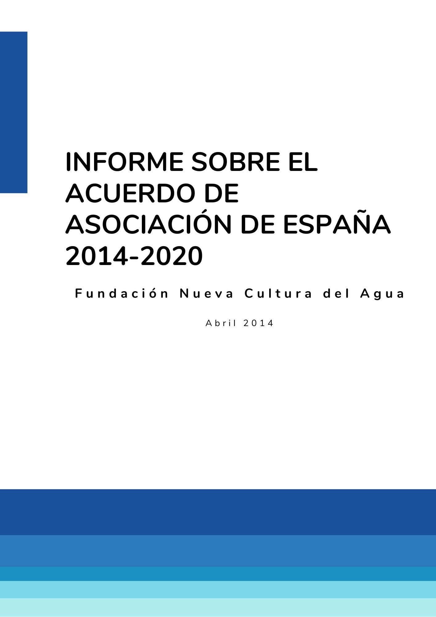 Informe sobre el Acuerdo de Asociación de España 2014-2020 