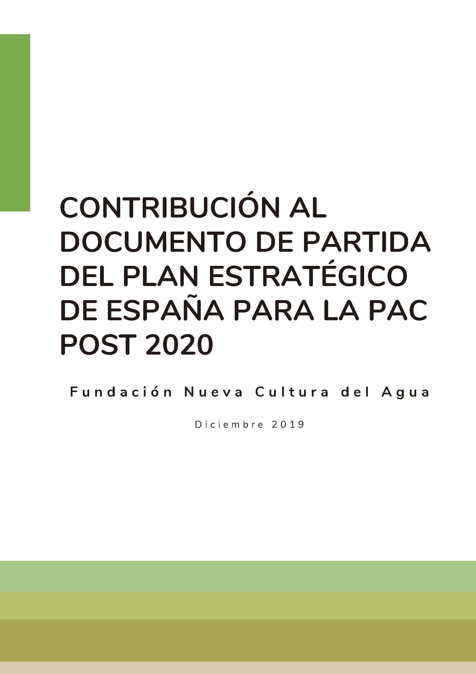 Contribución FNCA al documento de partida del plan estratégico de España para la PAC post 2020